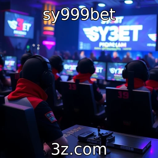 sy999bet | Transformação dos eSports e seu impacto econômico